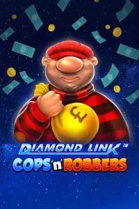 Diamond Link: Cops ‘n’ Robbers